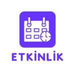 Etkinlik - Ne Nerede Ne Kadar